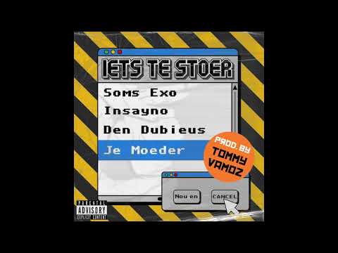 Soms Exo feat. Insayno & Den Dubieus - Iets Te Stoer