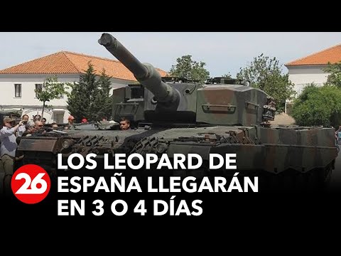 Los Leopard que España ha enviado a Ucrania llegarán en 3 o 4 días