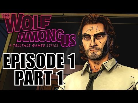 The Wolf Among Us Gameplay Walkthrough Part 1 - Episode 1 Faith - PC Playthrough Review