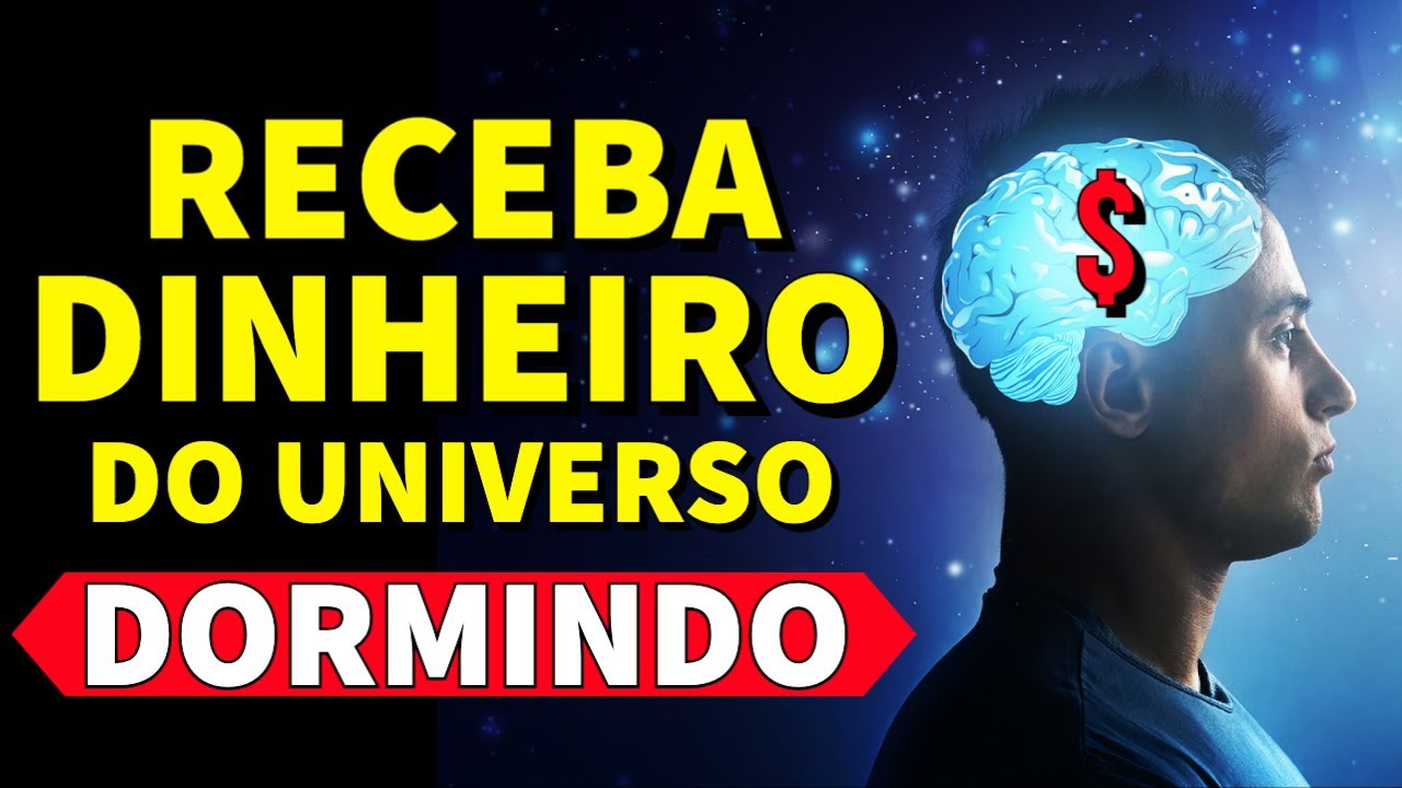 DECRETOS SUBCONSCIENTES PARA RIQUEZA, DINHEIRO E PROSPERIDADE USANDO A LEI DA ATRAÇÃO