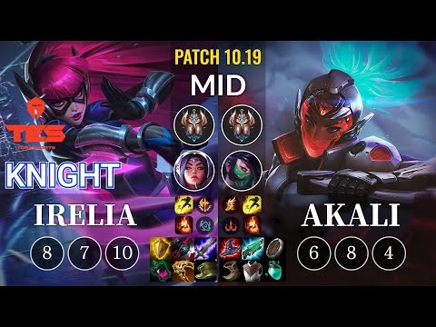TES knight Irelia vs Akali Mid - KR Patch 10.19