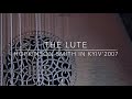 Hopkinson Smith — The Lute in Kyiv’2007
