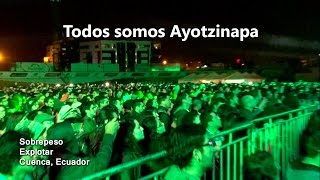 preview picture of video 'Sobrepeso dedica canción Explotar a 43 desaparecidos Ayotzinapa, México #YaMeCanse'