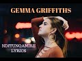 Gemma Griffiths - Titungamire Lyrics