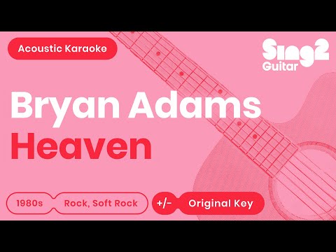 Bryan Adams - Heaven (Karaoke Acoustic)