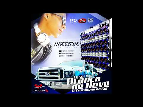 #CD F-250 BRANCA DE NEVE A TRUCADONA DO SUL DJ MARCOS DIAS #2016 LINK NA DESCRIÇÃO...