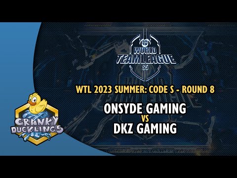 Onsyde Gaming vs DKZ Gaming - World Team League 2023 Summer: Code S | StarCraft 2 Tournament