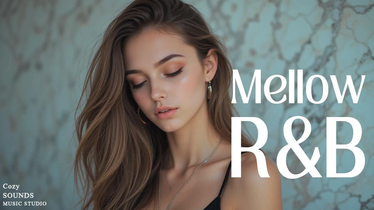 [Playlist]  お洒落でリラックスできるメロウなR&B Mix💜relaxing/mellow/chillout/work/study
