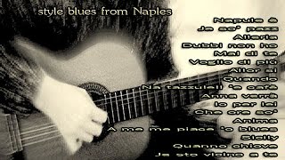 "Le più belle canzoni di Pino Daniele" - (style blues from Naples) by  Free Music