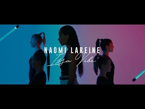 ISSA VIBE - Naomi Lareine
