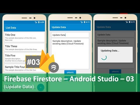Firebase Firestore – Android Studio – 03[Update Data]