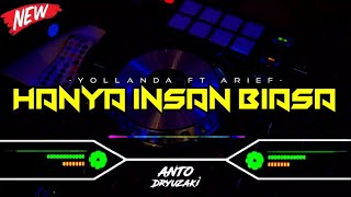 Download lagu DJ HANYA INSAN BIASA V2 - YOLLANDA ft ARIEF‼️ VIRAL TIKTOK || FUNKOT VERSION mp3 Download lagu DJ HANYA INSAN BIASA V2 - YOLLANDA ft ARIEF‼️ VIRAL TIKTOK || FUNKOT VERSION mp3