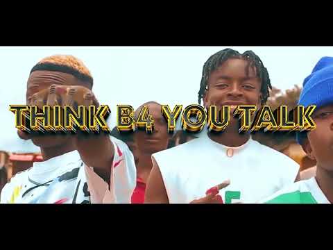 THINK B4 YOU TALK - 2BOYZ AKADAY (Official Music Video)