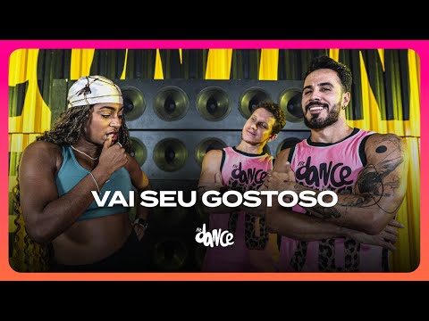 VAI SEU GOSTOSO - Nego Jhá | FitDance (Coreografia)