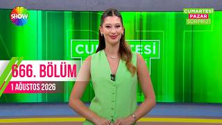 Cumartesi Sürprizi 666. Bölüm | 1 Ağustos 2026
