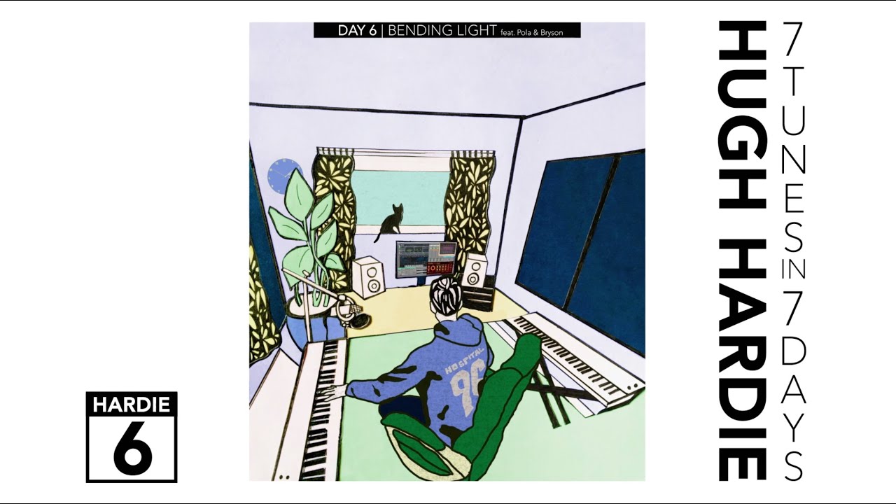 Hugh Hardie - Day 6: Bending Light (feat. Pola & Bryson)