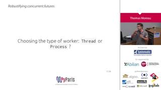 PyParis 2017 – Robustifying concurrent.futures by Thomas Moreau