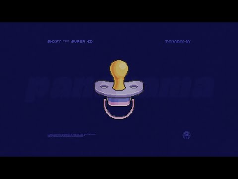 SHIFT feat. SUPER ED - PANARAMA