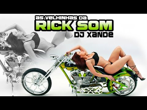 AS VELHINHAS DA RICK SOM - DJ XANDE
