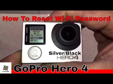 How To Reset Wi-Fi Password Gopro Hero 4 Silver / Black