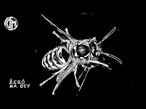 Dany Moment - Žerú ma osy