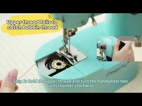 Troubleshooting Tips for Magicfly Mini Sewing Machine Not stitching