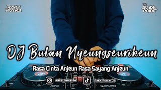 Download lagu DJ BULAN NYEUNGSEURIKEUN | BOOTLEG REMIX 2022 TERBARU mp3