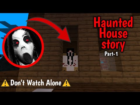 Minecraft Haunted House Story in Hindi (part-1)