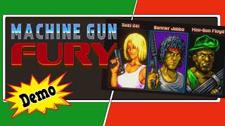 Machine Gun Fury (inspired by Commando and Ikari Warriors)