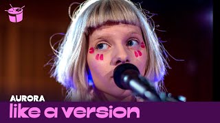 AURORA - &#39;The Seed&#39; (live for Like A Version)
