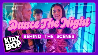 KIDZ BOP Kids - Dance The Night (Behind The Scenes)
