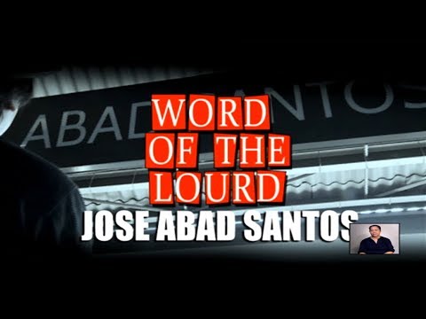 #WordoftheLourd | Jose Abad Santos
