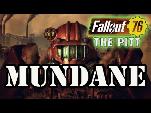 Fallout 76 - EXPEDITIONS: The Pitt - MUNDANE Update! Honest Review.