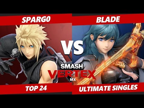 Smash Vertex Winners Bracket - XTR | Spargo (Cloud) Vs. Blade (Roy, Byleth) Smash Ultimate - SSBU