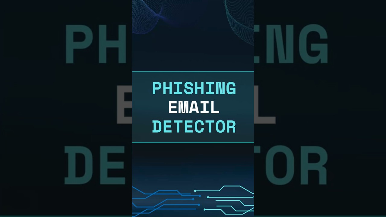 Develop in Python a Phishing Email Detector