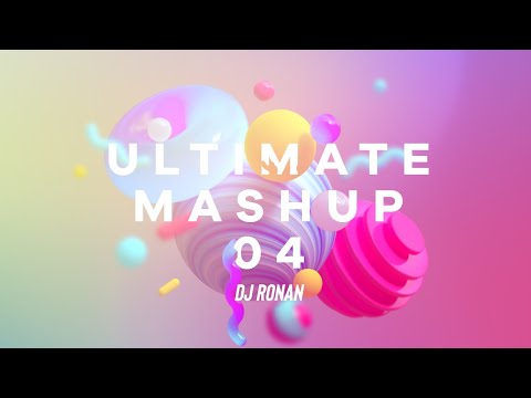 Dj Ronan | Ultimate Mashup 04 | Main roya | Allan walker | Atif aslam