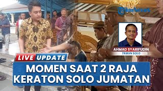 Momen 2 Raja Kasunanan Surakarta Jumatan Bareng, Hangabehi Jalan Kaki dari Keraton ke Masjid Agung