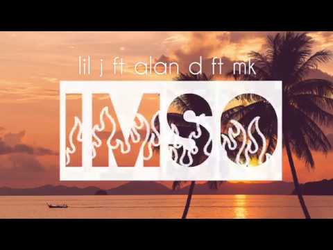 IMSO - lil J ft Alan D ft MK(k-clique)