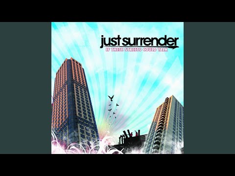 Is There No Truth in Beauty? - Just Surrender