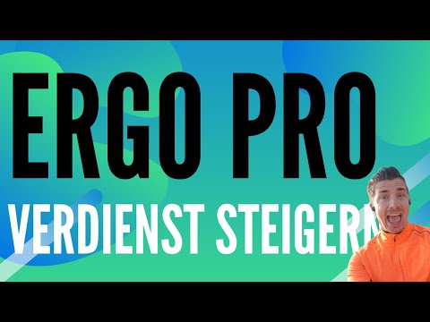 Ergo Pro Verdienst / Vergütung: Geld verdienen leicht gemacht!
