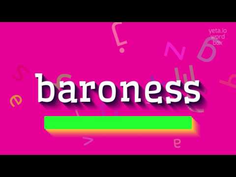 How to say "baroness"! (High Quality Voices)