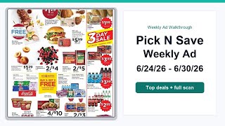 Pick N Save Weekly Ad (6/24/26 - 6/30/26) Best Deals