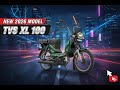 2026 TVS XL 100 Heavy Duty Comfort Review Price Mileage New Updates Tvs Xl100 2026 Update