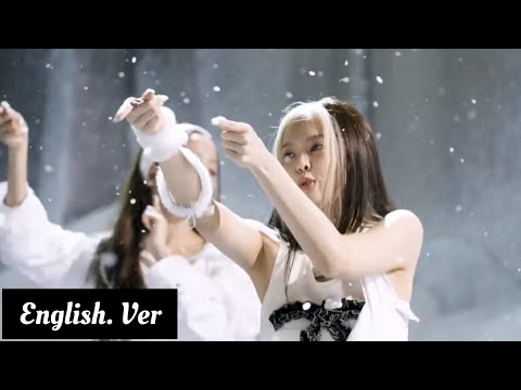 BLACKPINK  -  [ENGLISH.VER]  MV  ||  SONG BY SATI AKURA