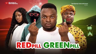 AFRICAN HOME: RED PILL, GREEN PILL (Part 1 & 2 || Latest Comedy Compilation)