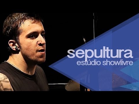 Sepultura em "Da lama ao caos" no Estúdio Showlivre 2013