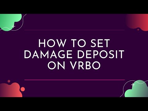 How to Set Damage Deposit on VRBO | Hosting Tips
