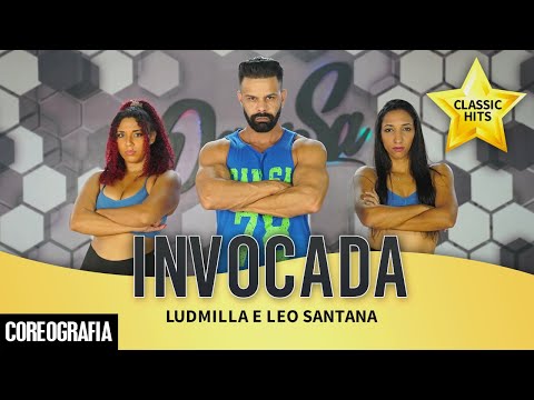 Invocada - Ludmilla e Léo Santana - Dan-Sa / Daniel Saboya (Coreografia)