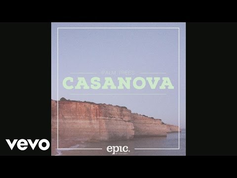 Palm Trees - Casanova (Official Audio)