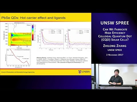UNSW SPREE 201711-02 Zhilong Zhang - High efficiency colloidal quantum dots solar cells